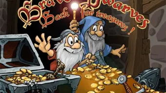 Brave Dwarves Back for Treasures