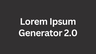 Lorem Ipsum Generator 2.0