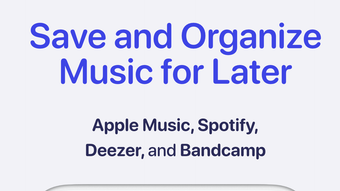 MusicBox: Save Music for Later