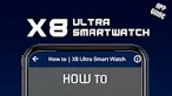 X8 Ultra SmartWatch app Guide