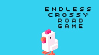 Endless Crossy Road Game