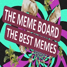 The Meme Board