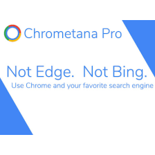 Chrometana Pro - Redirect Cortana and Bing