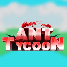 Ant Tycoon