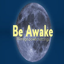 Be awake