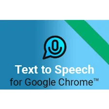 Text to Speech for Google Chrome™