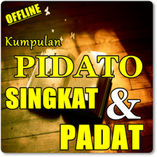 PIDATO SINGKAT PADAT DAN JELAS