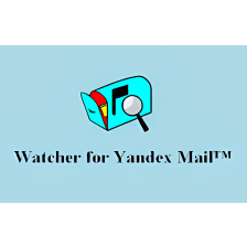 Watcher for Yandex Mail™