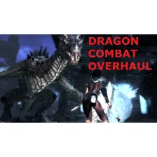 Dragon Combat Overhaul
