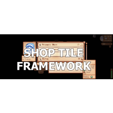 Shop Tile Framework