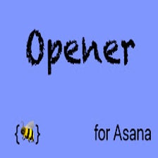 Opener for Asana