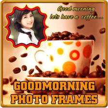 Good Morning Photo Frames