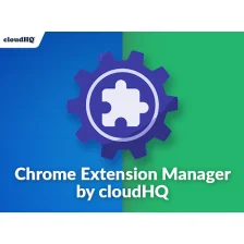 Chrome Extension Manager by cloudHQ
