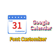 Google Calendar Font Customizer