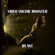 Video volume booster by NNT