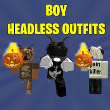 BOY HEADLESS OUTFITS