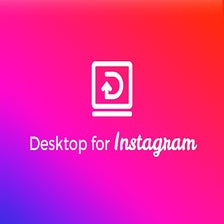 Desktop For Instagram