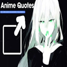 Anime Quotes Wallpapers New Tab