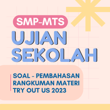 ANBK 2022 dan Soal Ujian SMP