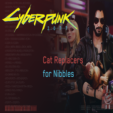 Cat Replacers for Nibbles