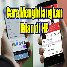 Cara Menghilangkan Iklan di HP