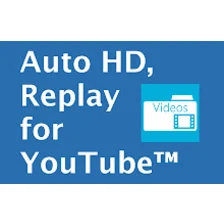 HD, Replay, Popout for YouTube™