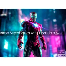 Neon Superheroes Wallpapers New Tab