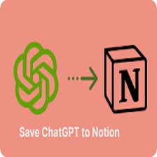 Save ChatGPT to Notion