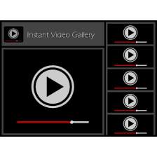 Instant Video Gallery
