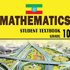 Mathematics Grade 10 Textbook for Ethiopia