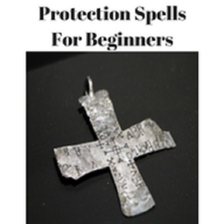 Protection Spells For Beginner