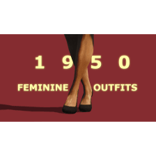 1950's Feminine Outfits (Vanilla - EVB - CBBE)