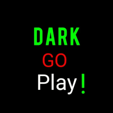 Dark Go Play