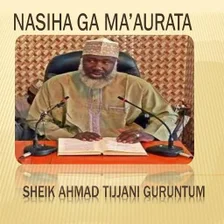 Nasiha Ga Maaurata -Guruntum