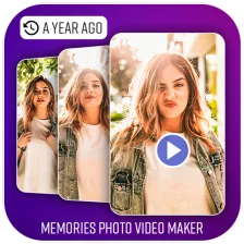Memories Photo Video Maker - Video Memories Maker