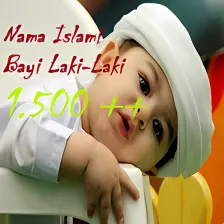 Rujukan Nama Bayi Islami Laki