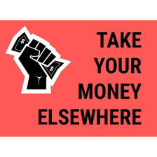 Take Your Money Elsewhere