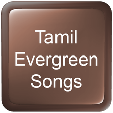 Tamil Evergreen Songs