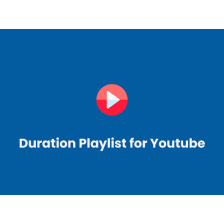 Duration Playlist for Yt