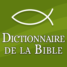 Dictionnaire de la Bible