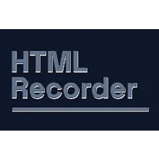 HTML Recorder