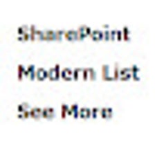 SharePoint Modern List See More