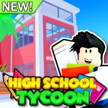 NEW High School Tycoon