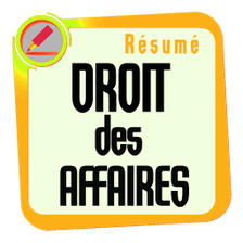 Résumé DROIT DES AFFAIRES - C