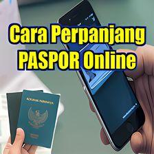 Cara Perpanjang PASPOR Online