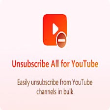 Unsubscribe All for YouTube