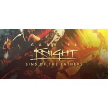 Gabriel Knight: Sins Of The Fathers