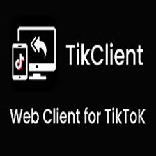 TikClient - Web Client for TikTok™