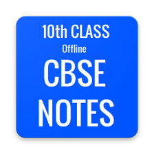 10th Class CBSE  Notes (All Subjects Offline)