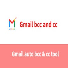 Auto BCC CC Gmail & Inbox